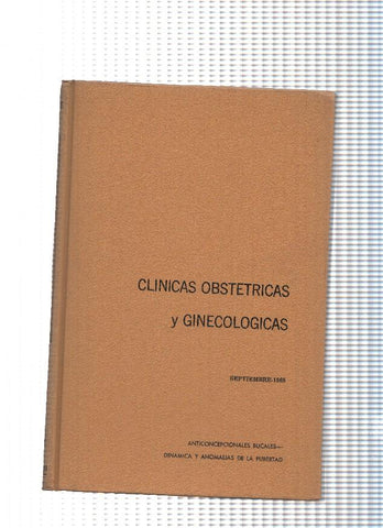 Clinicas Obstetricias y Ginecologicas: Anticoncepcionales bucales-Dinamica y anomalias de la
