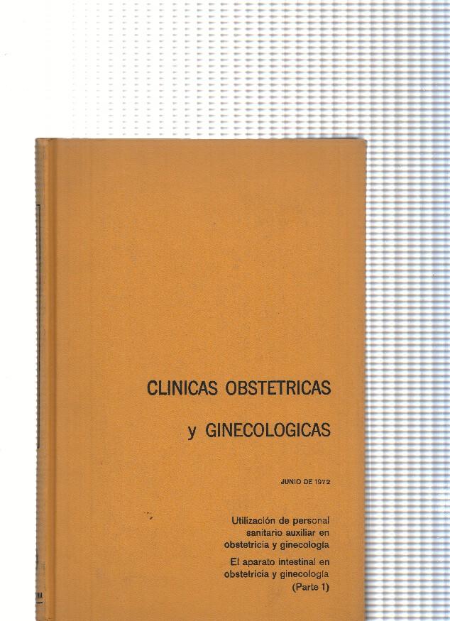 Clinicas Obstetricias y Ginecologicas: Utilizacion de personal sanitario auxiliar en obstetricia y