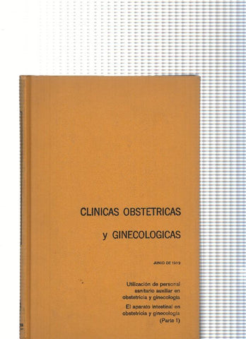 Clinicas Obstetricias y Ginecologicas: Utilizacion de personal sanitario auxiliar en obstetricia y