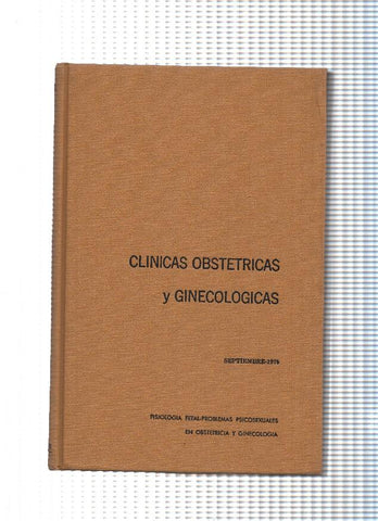 Clinicas Obstetricias y Ginecologicas: Fisiologia fetal- Problemas psicosexuales en obstetricia y