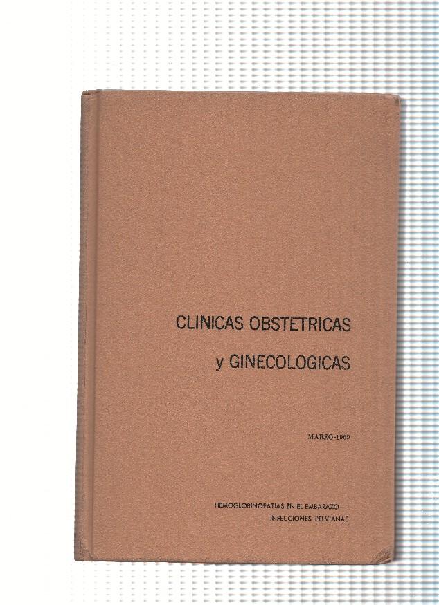 Clinicas Obstetricas y Ginecologicas: Hemoglobinopatias en el embarazo-Infecciones Pelvianas