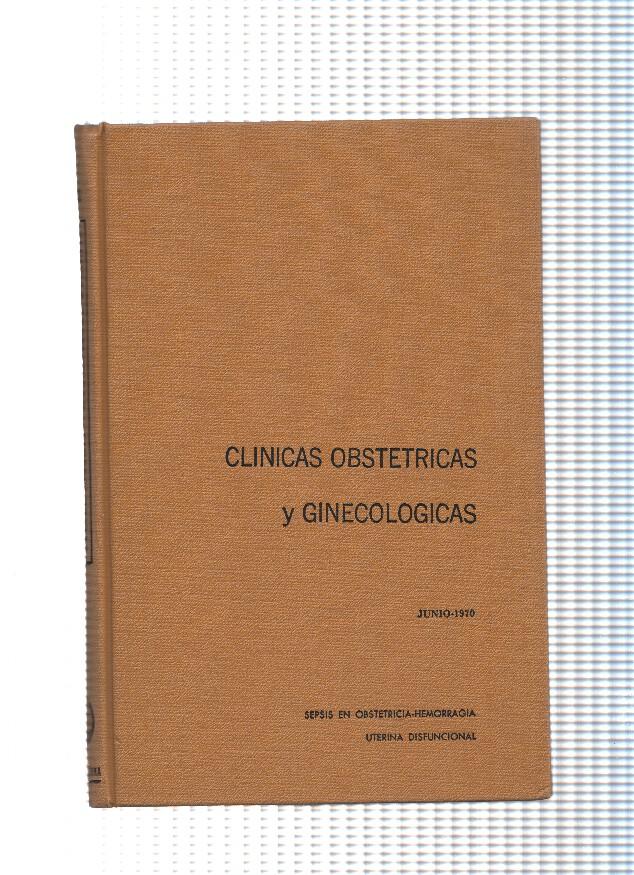 Clinicas Obstetricas y Ginecologicas: Sepsis en obstetricia-Hemorragia uterina disfuncional