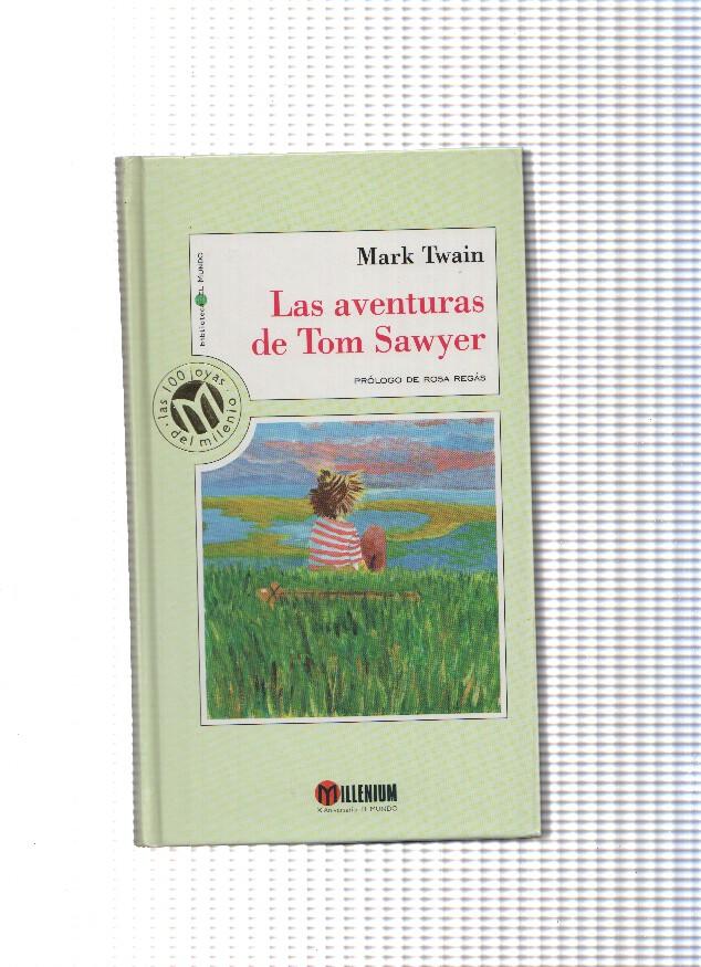Las aventuras de Tom Sawyer ( edicion 1999 )