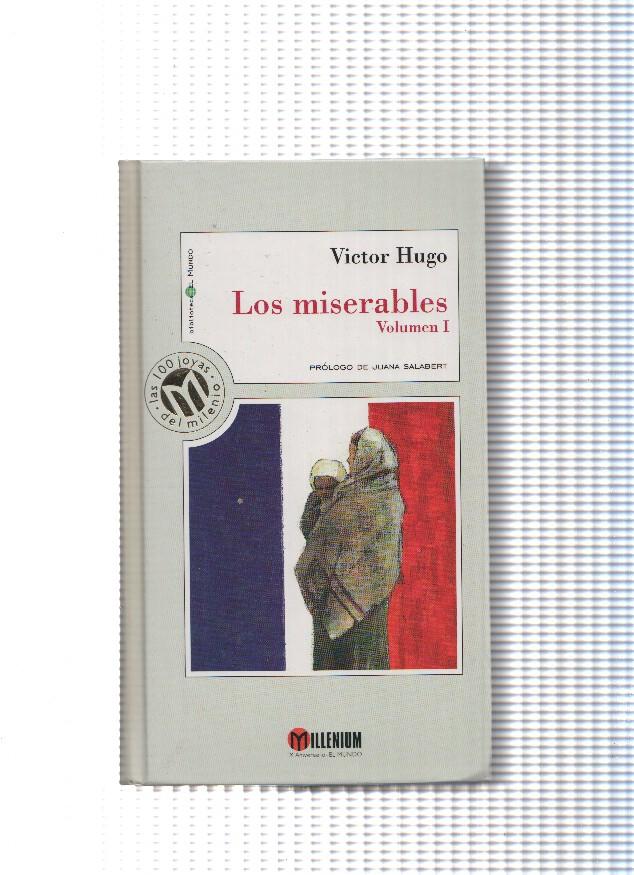 Los Miserables volumen 1 ( edicion 1999 )