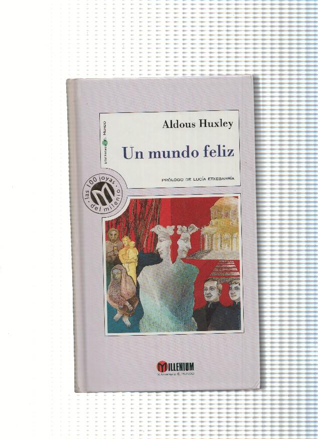 Un mundo feliz( edicion 1999 )