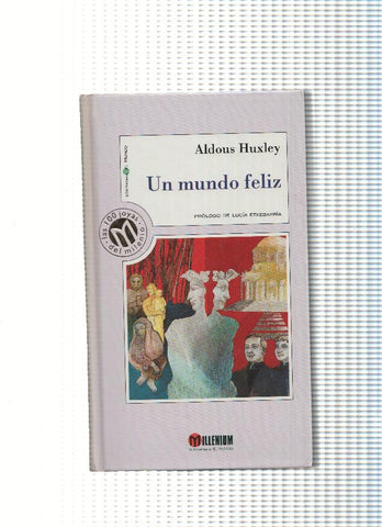 Un mundo feliz( edicion 1999 )