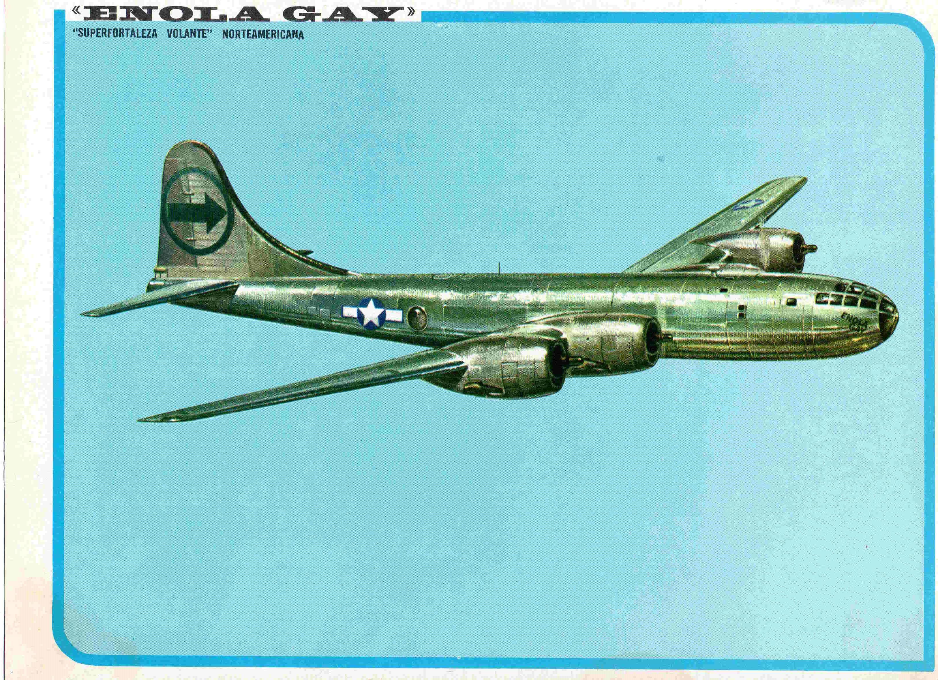 LAMINA 4174: ENOLA GAY Superfortaleza Volante Norteamericana