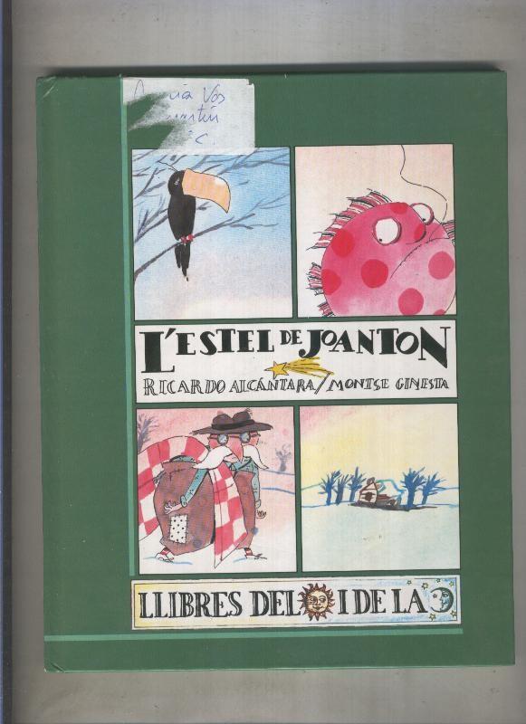 Llibres del sol i de la lluna numero 33: L, estel de Joanton
