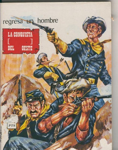 La Conquista del oeste: Kendall : Regresa un hombre (J.Pineda)