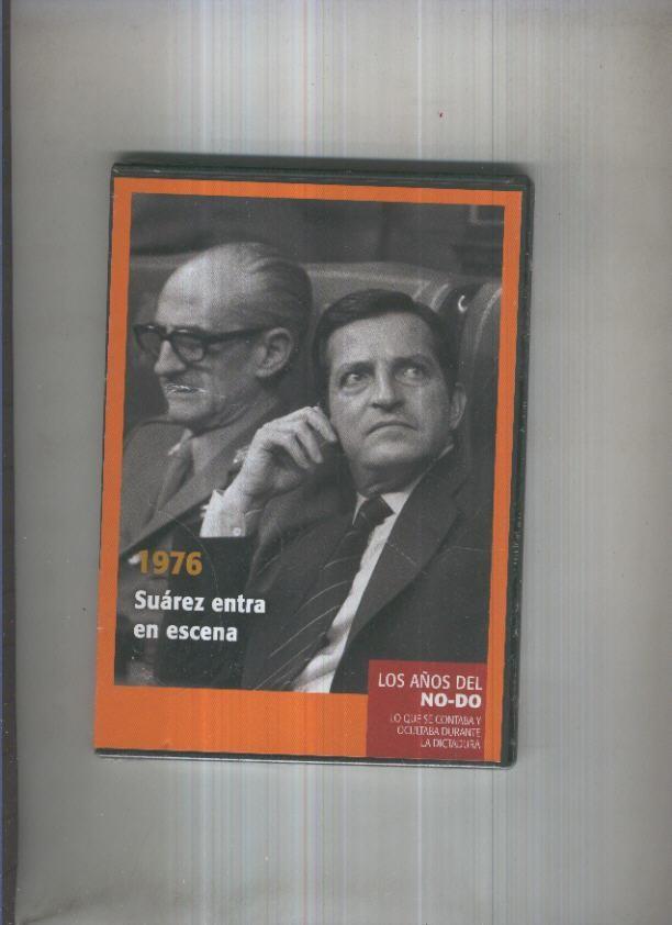 DVD: Los años del NO-DO 1976: Suarez entra en escena