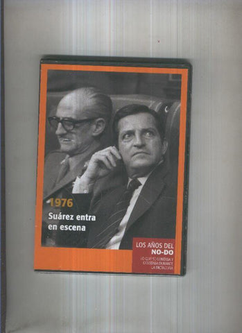 DVD: Los años del NO-DO 1976: Suarez entra en escena