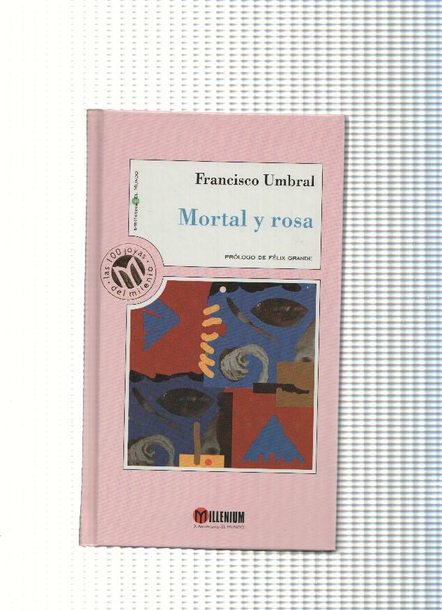 Mortal y rosa