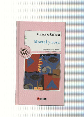 Mortal y rosa