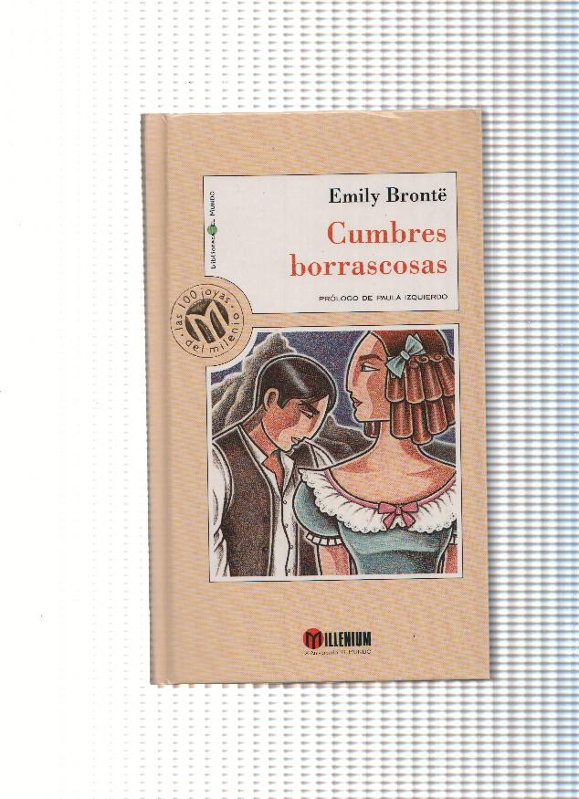 Cumbres borrascosas ( coleccion Millenium )