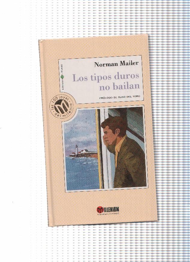 Los tipos duros no bailan