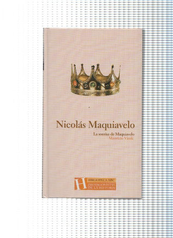 Nicolas Maquiavelo. La sonrisa de Maquiavelo