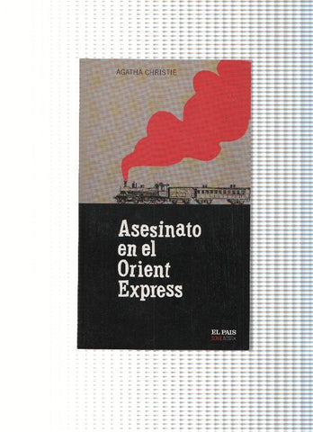 Asesinato en el Orient Express ( edicion 2004, el Pais )