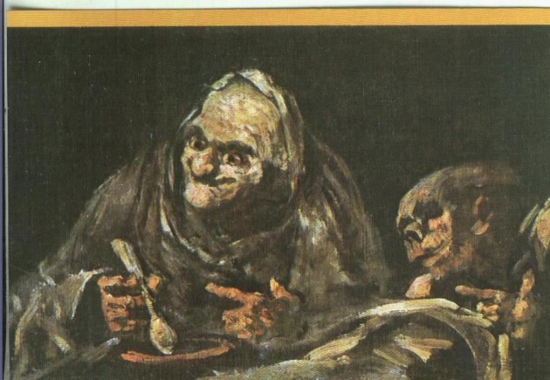 Postal: Escuela Española: Goya: Los viejos comiendo sopas