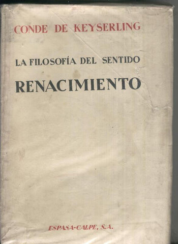 La filosofia del sentido. Renacimiento