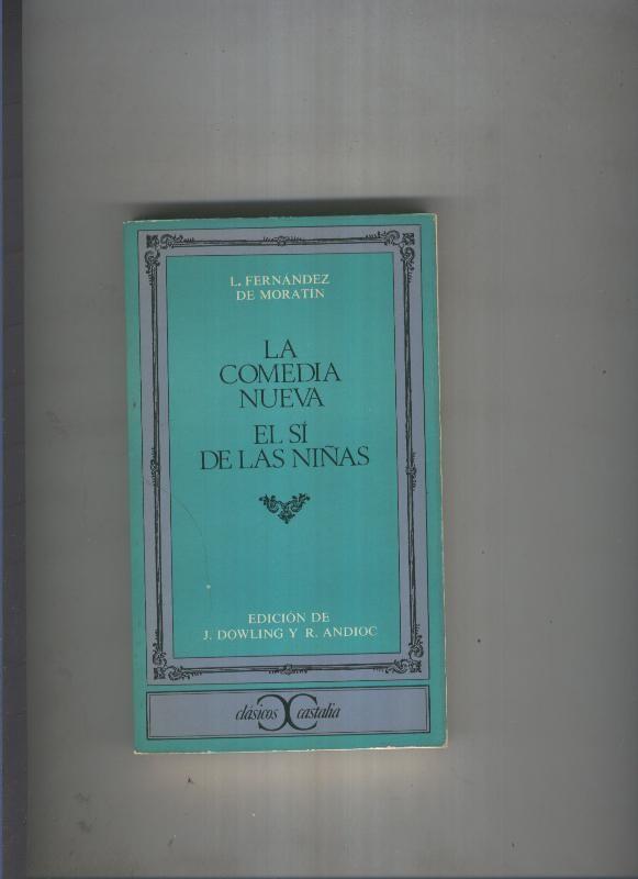 La comedia nueva. El si de las niñas