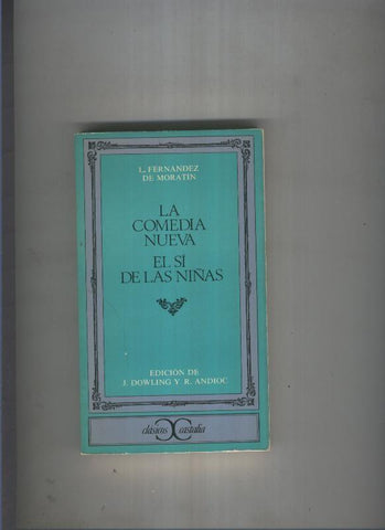 La comedia nueva. El si de las niñas
