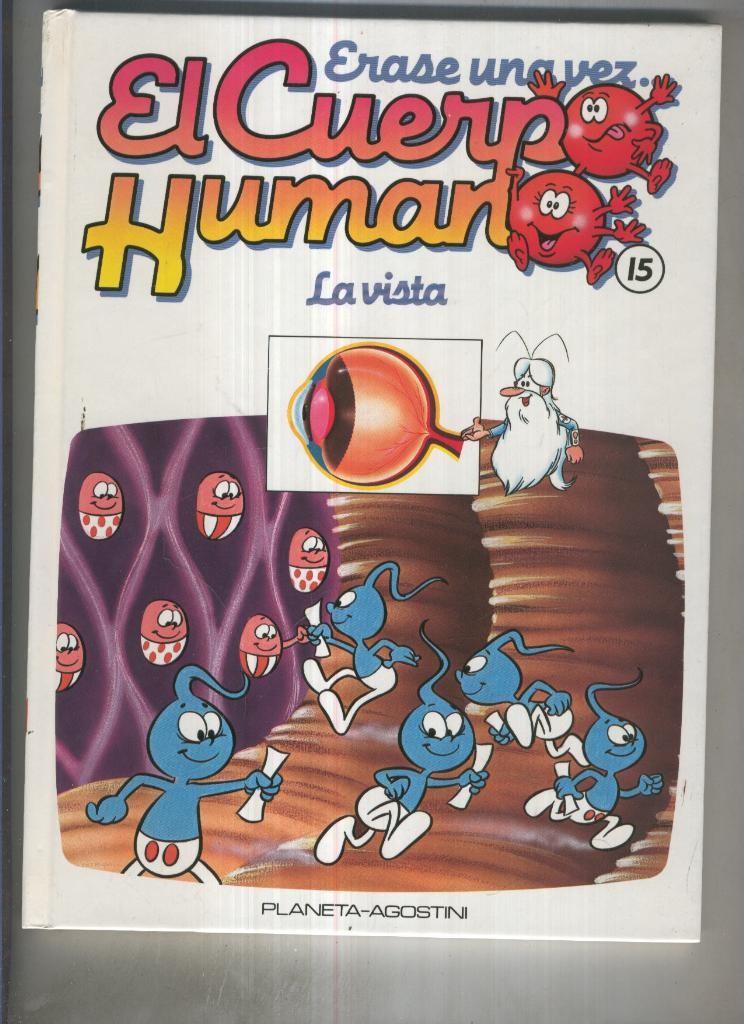 Erase una vez el Cuerpo Humano 15: La vista