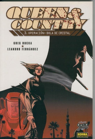 Comic Noir numero 06: Queen & Country numero 3: operacion Bola de cristal