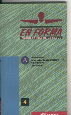 En Forma, enciclopedia de la salud volumen 04