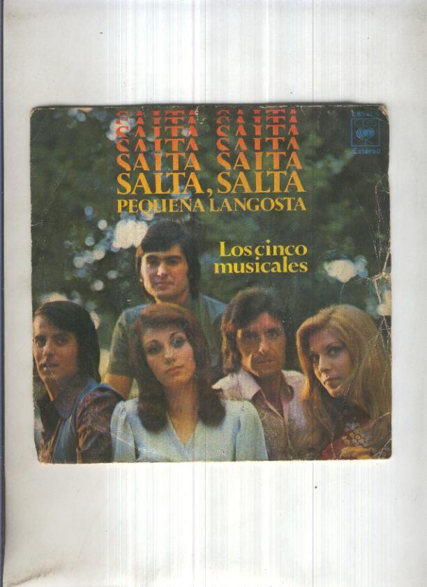 Disco Vinilo Single 45rpm: LOS CINCO MUSICALES - Salta, salta, pequeña 