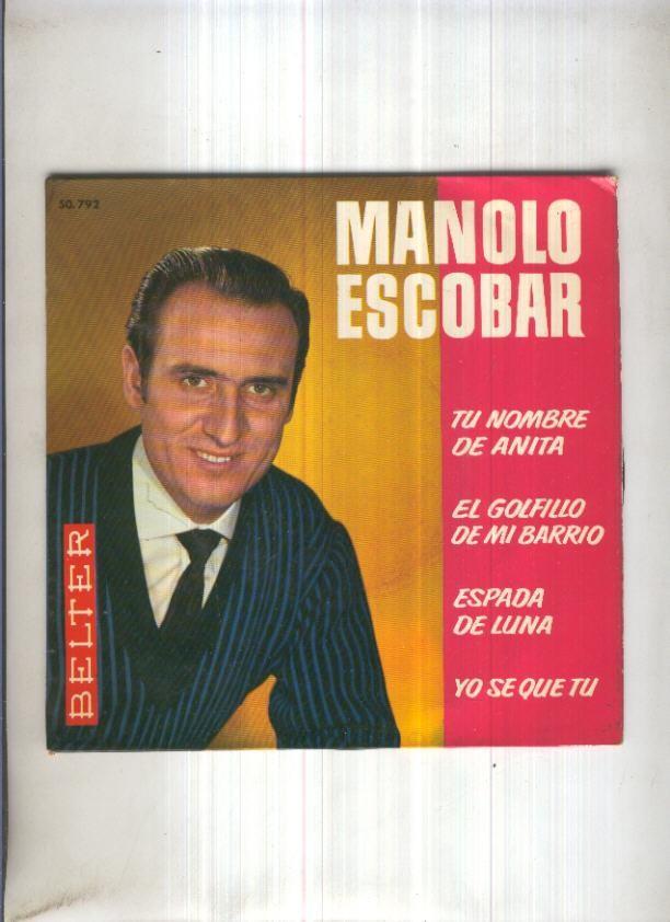 Disco Vinilo Single 45rpm: MANOLO ESCOBAR - Tu nombre de Anita