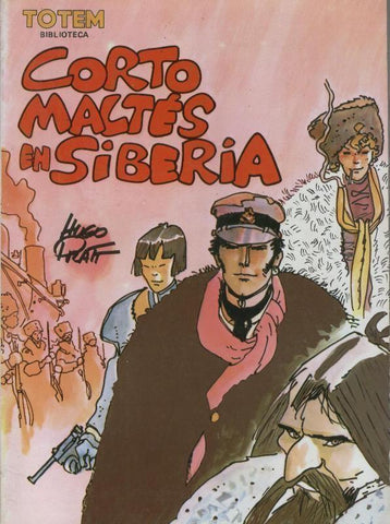 Biblioteca Totem volumen 07: Corto Maltes en Siberia