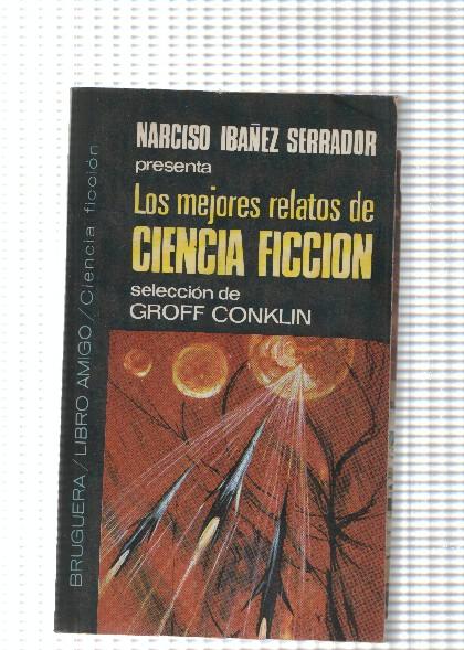 Narciso Ibañez Serrador presenta los mejores relatos de Ciencia Ficcion