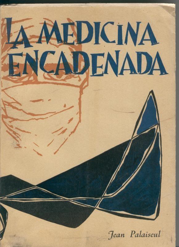 La medicina encadenada