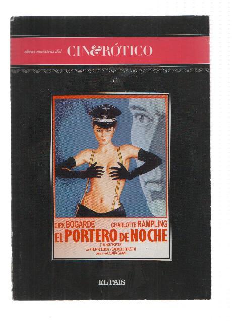 DVD-Cine: Obras Maestras del Cine Erotico: EL PORTERO DE NOCHE - Dick Bogarde y Charlotte Rampling