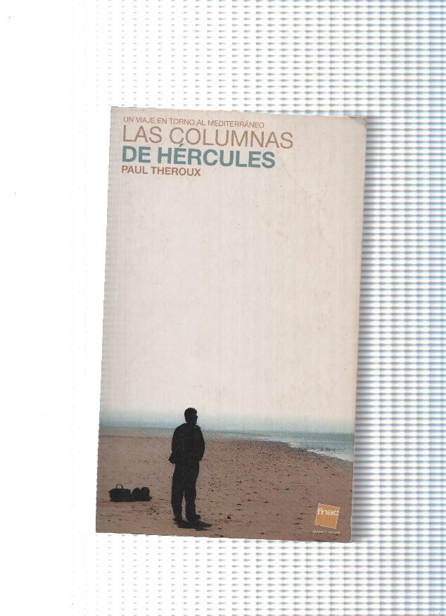 Un viaje en torno al Mediterraneo: Las columnas de Hercules