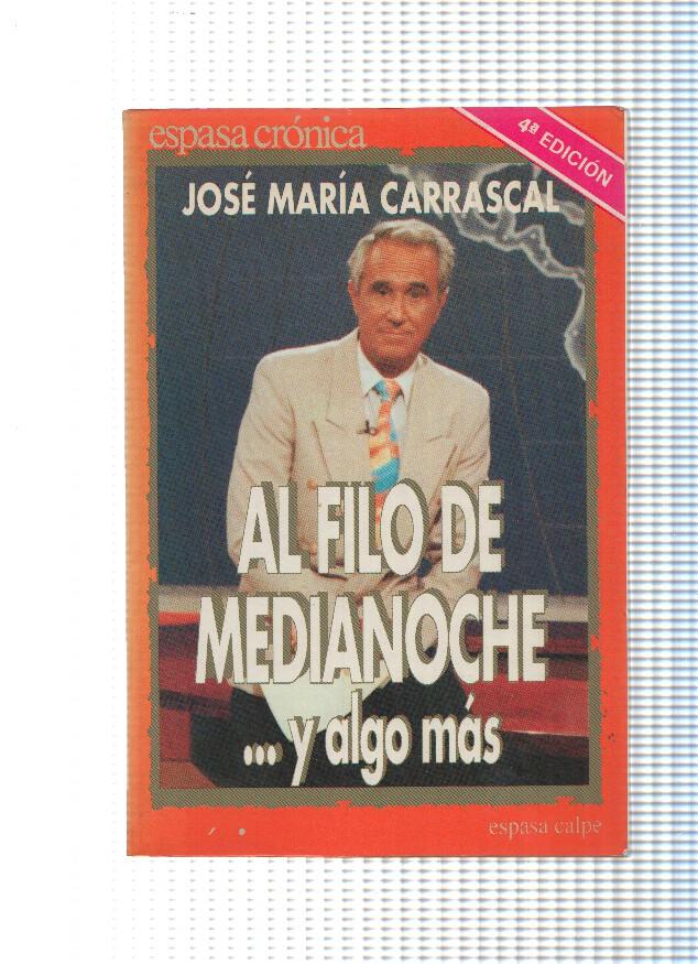 Al filo de medianoche... y algo mas