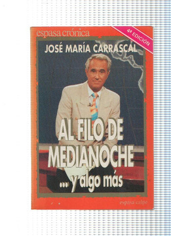 Al filo de medianoche... y algo mas
