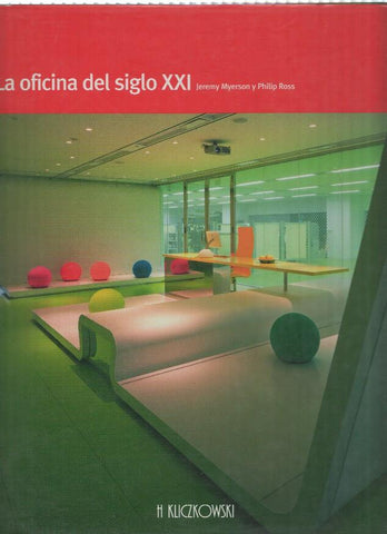 La oficina del siglo XXI