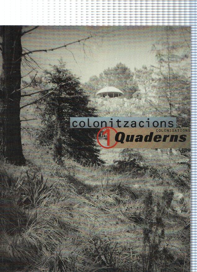 Colonitzacions .Quaderns d arquitectura i Urbanisme numero 194