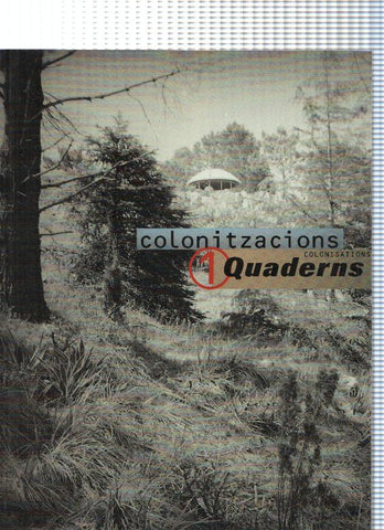 Colonitzacions .Quaderns d arquitectura i Urbanisme numero 194