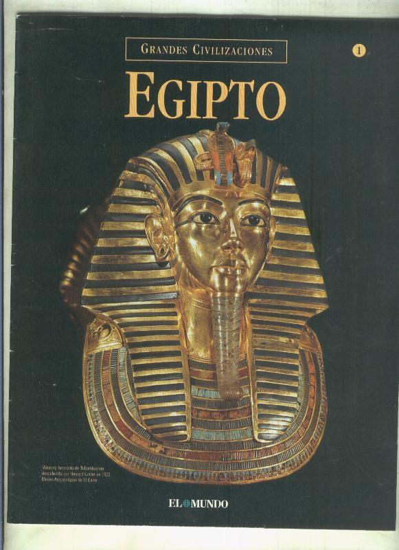 Fasciculo coleccion Grandes Civilizaciones: Egipto fasciculo numero 1: Egipto, Grecia, Roma