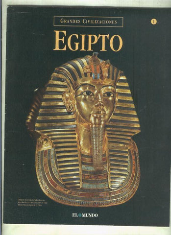 Fasciculo coleccion Grandes Civilizaciones: Egipto fasciculo numero 1: Egipto, Grecia, Roma