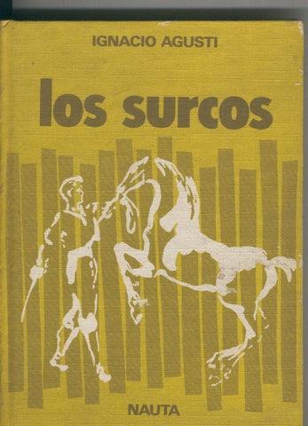 Los libros de la veleta: Los surcos