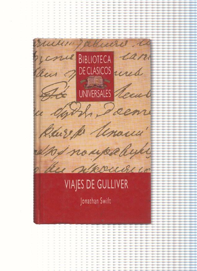 Biblioteca de Clasicos Universales numero 017: Viajes de Gulliver