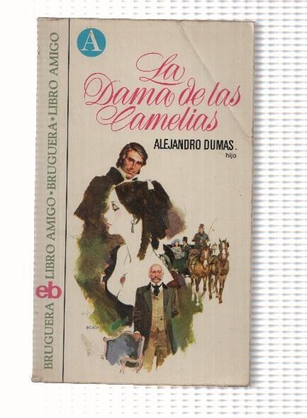 Libro amigo numero 254: La dama de las Camelias
