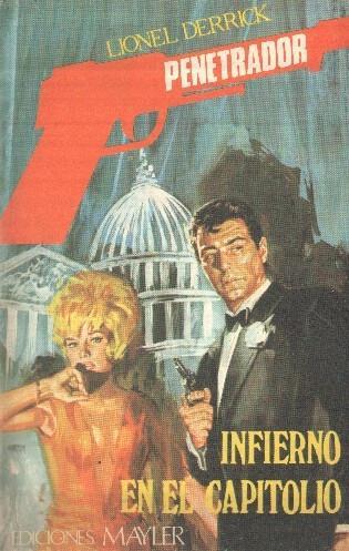 Coleccion Penetrador numero 3: Infierno en el Capitolio