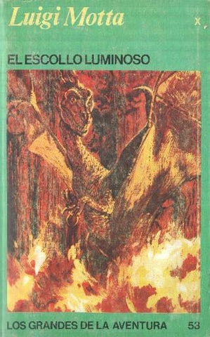 Los grandes de la aventura numero 53: El escollo luminoso