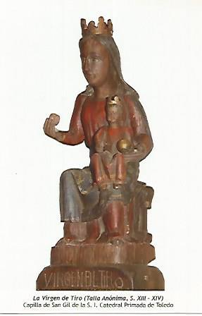 POSTAL 18500: La Virgen de Tiro. Catedral de Toledo