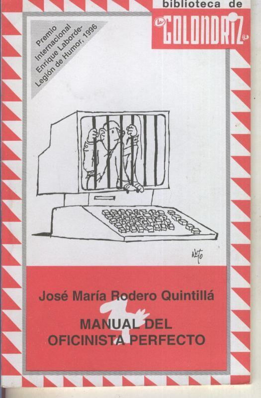 Biblioteca de la Golondriz numero 11: Manual del oficinista perfecto