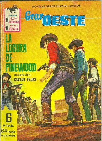 Gran Oeste numero 219: La locura de Pinewood